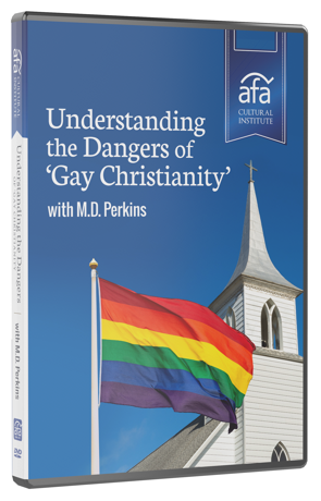 Cultural Institute: Understanding the Dangers of 'Gay Christianity' with M.D. Perkins | DVD