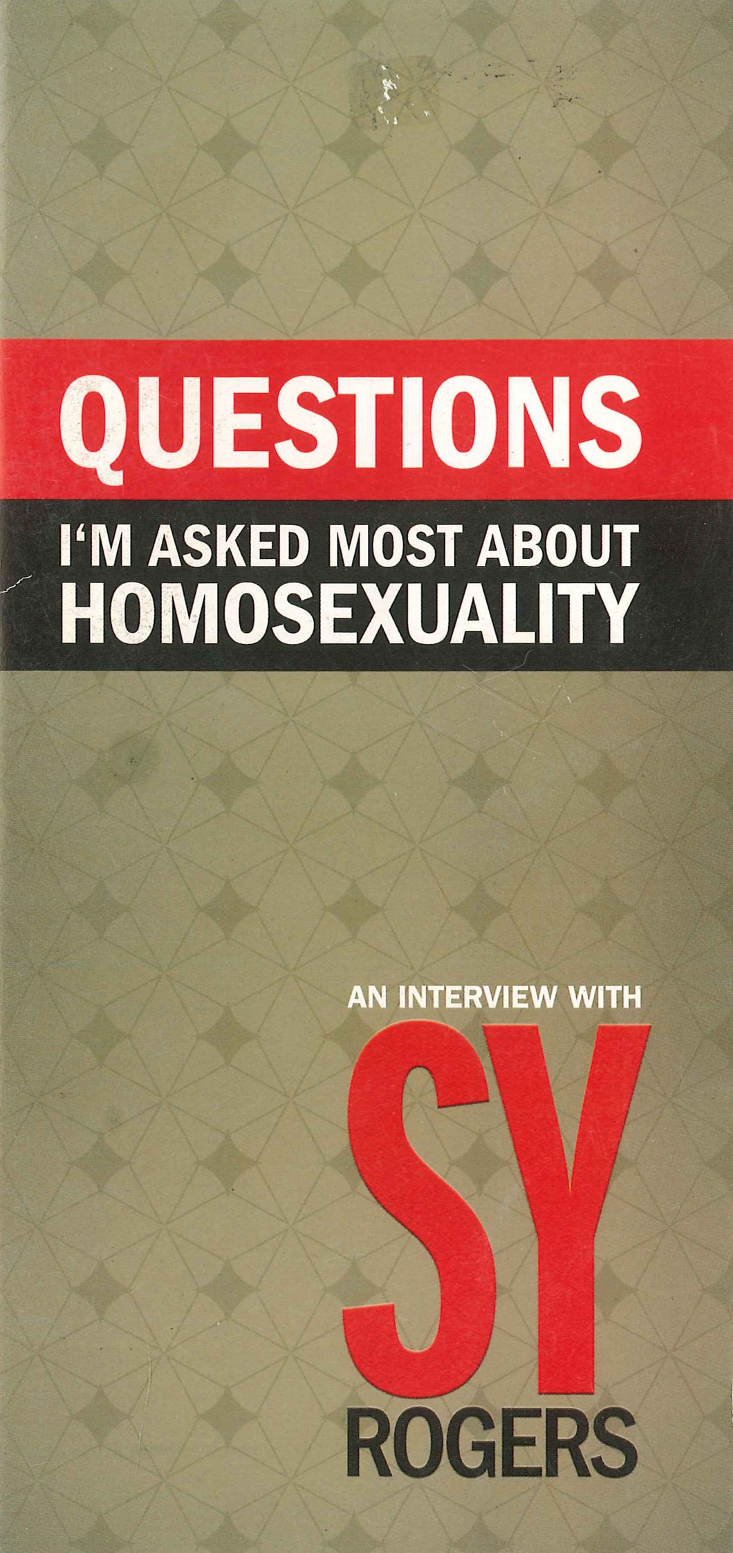 Questions I'm Most Asked About Homosexuality